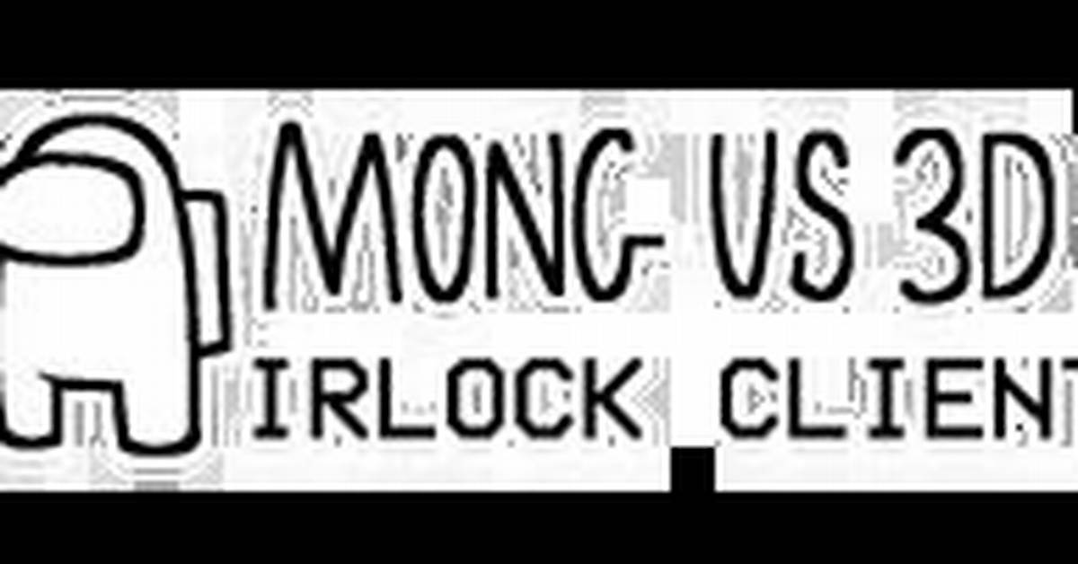 Airlock Client Among Us 3D Game Changer or Malware Trap For