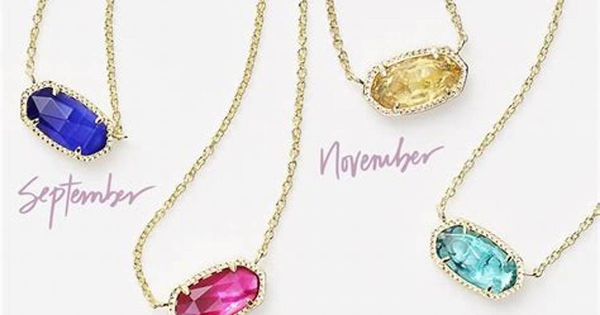 Are Kendra Scott Birthstone Bracelets Worth It Materials And
