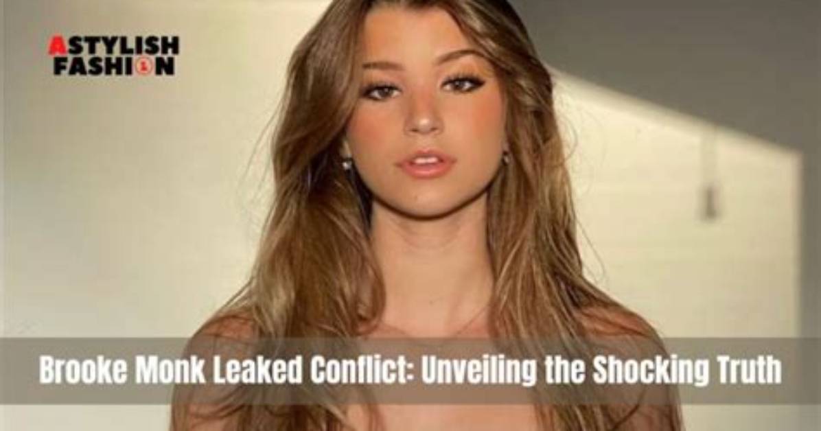 Brooke Monk Leaks Controversy What Is Really Behind the Viral