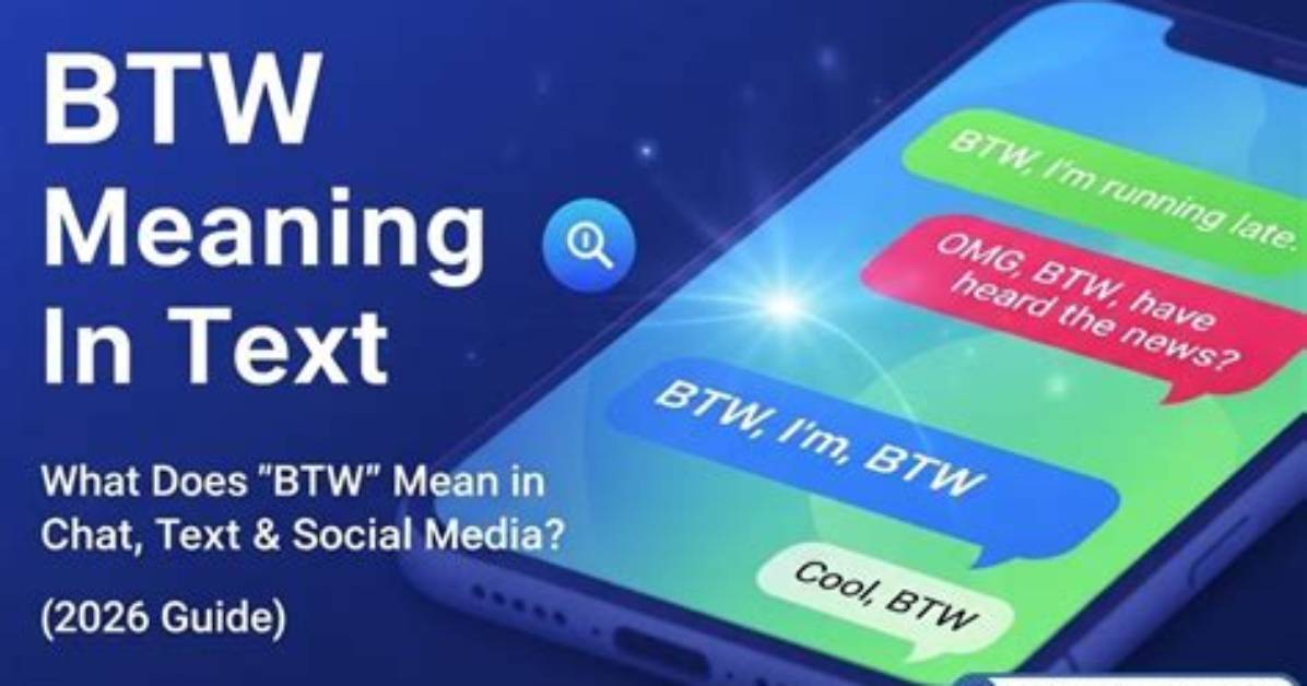Btw Meaning in Text Revealed Real Chat Screenshots And