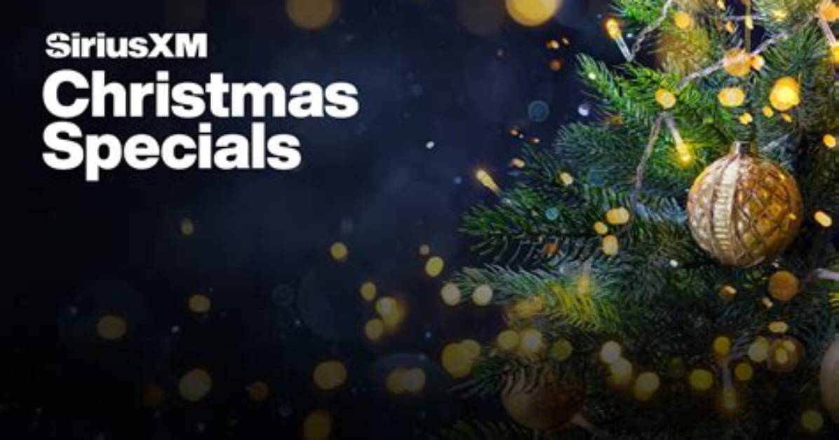 Christmas on Siriusxm Arrives Early the 23 Holiday Channels and Star Specials Taking over The
