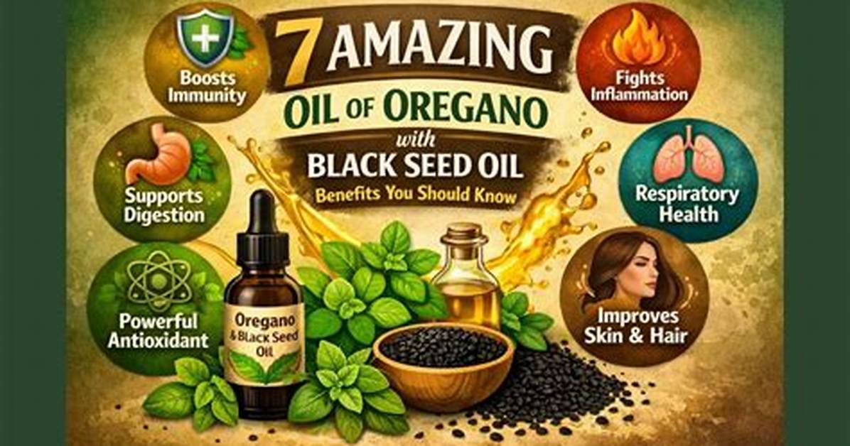 Clinical Breakdown Black Seed Oil and Oregano Oil