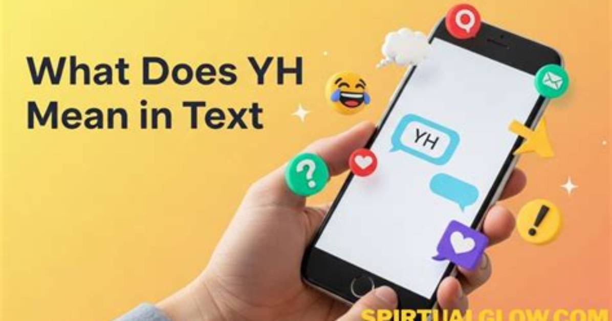 Did You Get a Yh Text Why This Tiny Slang Word Can Totally Change the Vibe Of