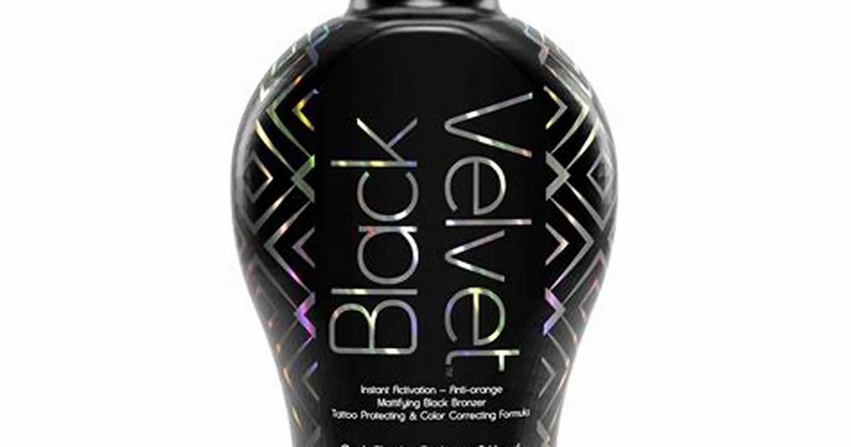 Does Black Velvet Tanning Lotion Turn You Orange Ingredient Safety and Dha