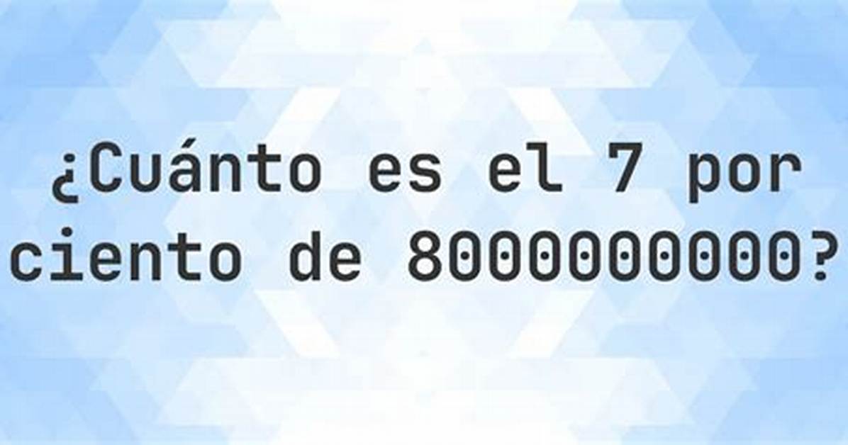 Everything About Cuanto Es El 7 Mental Math Rules Tips And