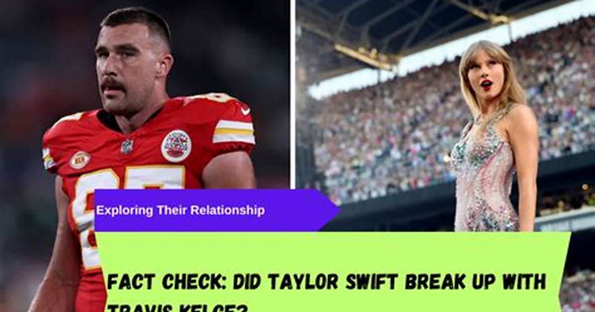 Fact Check Did Travis Kelce React to a Taylor Swift
