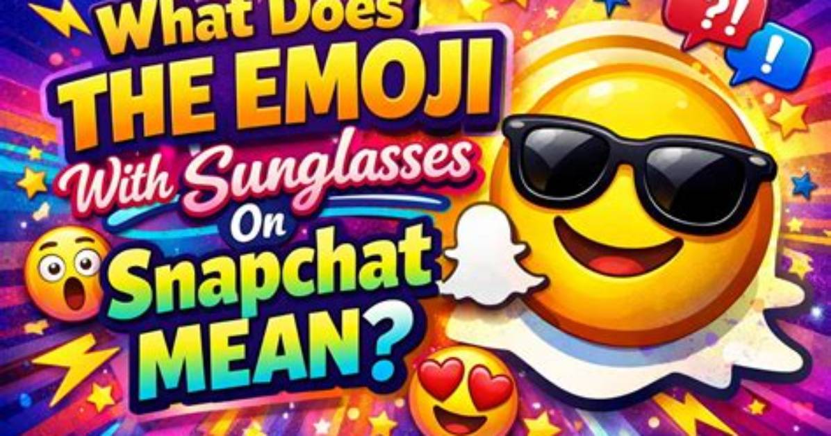 Fact Check Does the Snapchat Sunglasses Emoji Invade