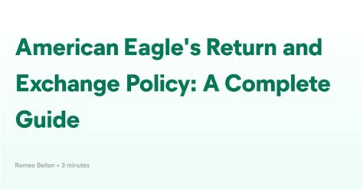 Fact Checking American Eagle S Exchange Policy Amid 2026