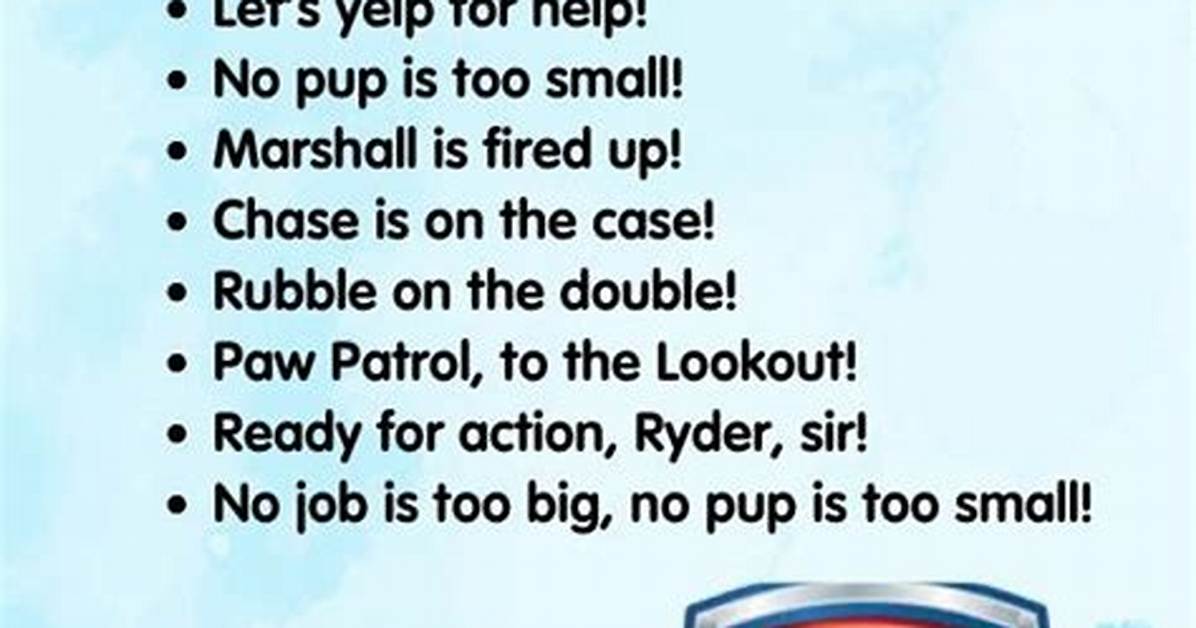Fact Checking Marshall S Paw Patrol Sayings Origins Meaning And