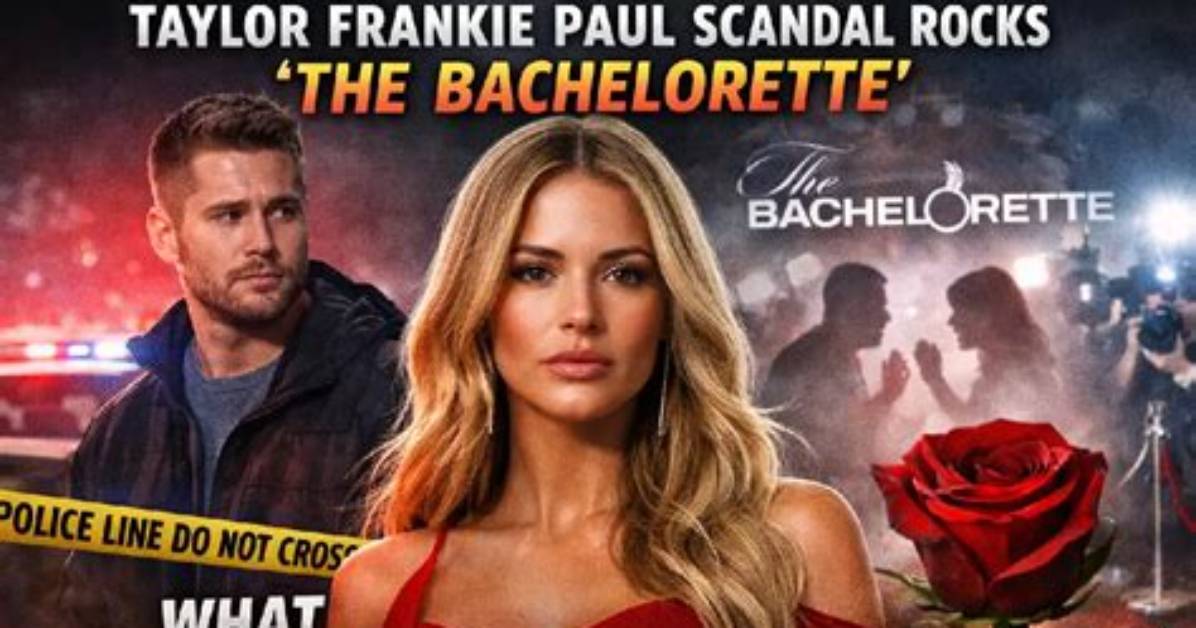 Fact Checking the Taylor Frankie Paul Scandal Cheating Claims Engagement And