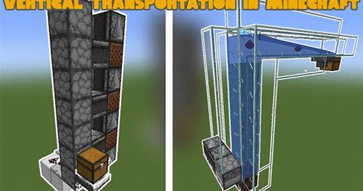 Fastest Vertical Transport Minecraft