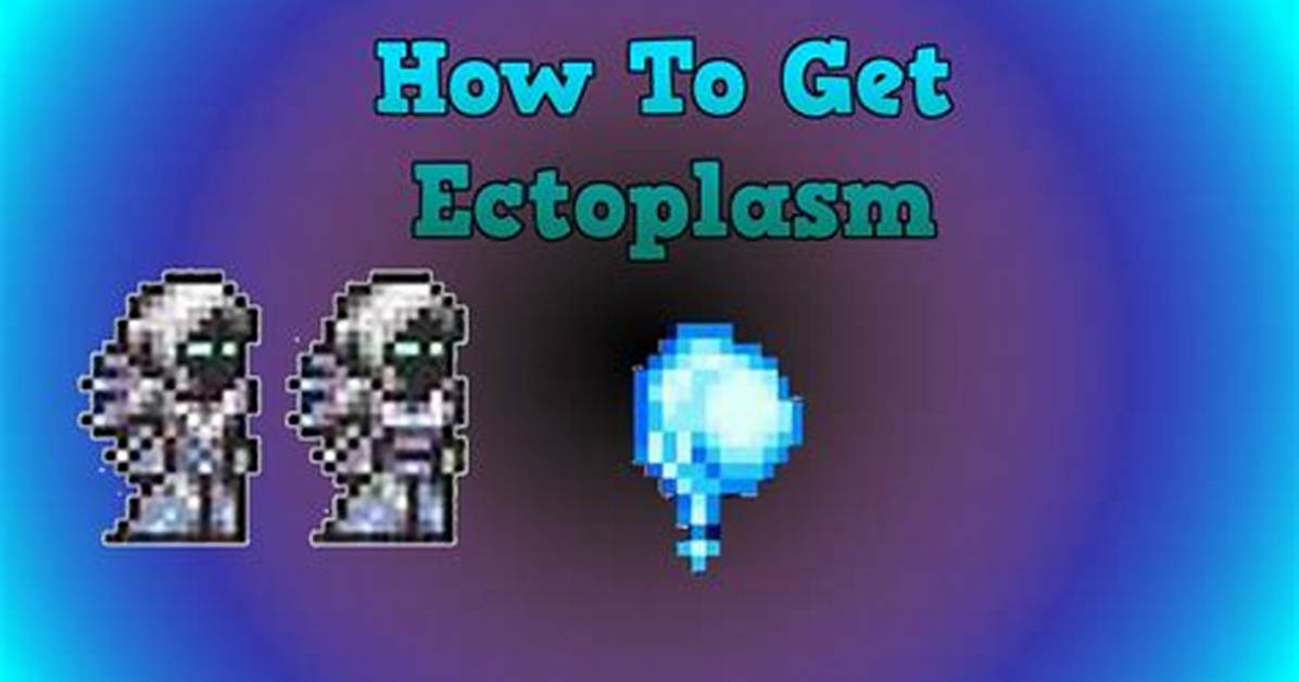 Fastest Way to Farm Ectoplasm in Terraria Optimized Afk And