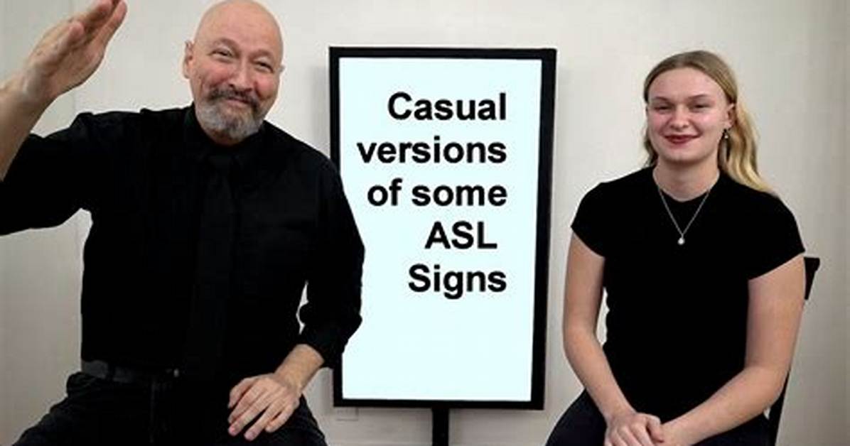 From Hollywood to Tiktok Why Casual Asl Phrases Are