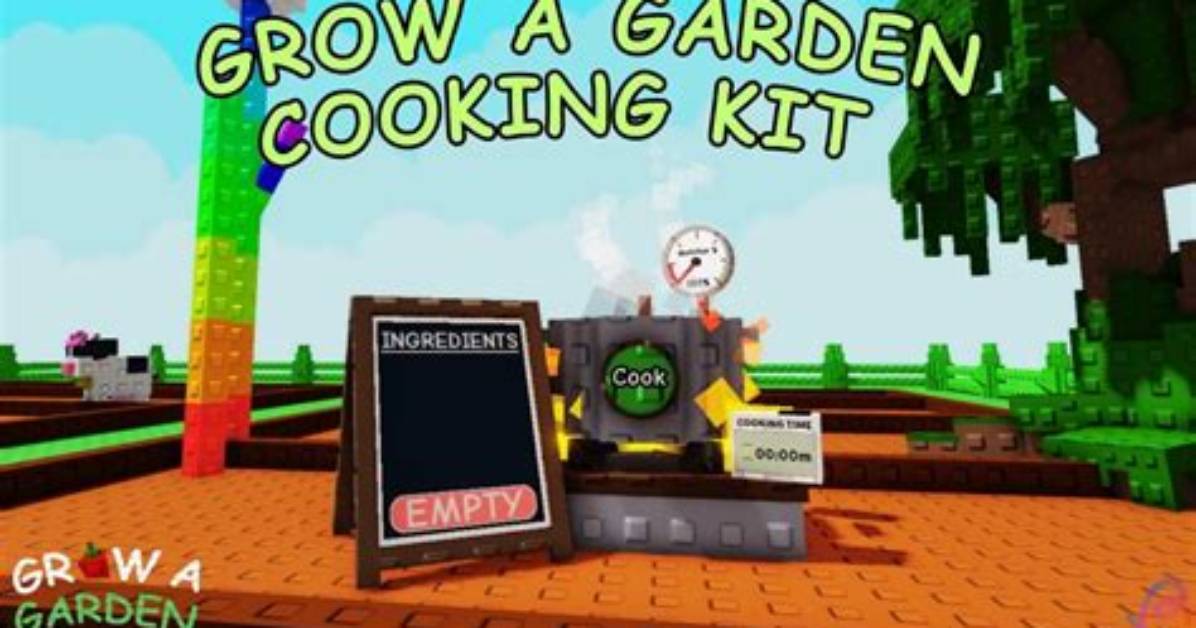 Grow a Garden Cooking Kit Mechanics Ingredient Rules And