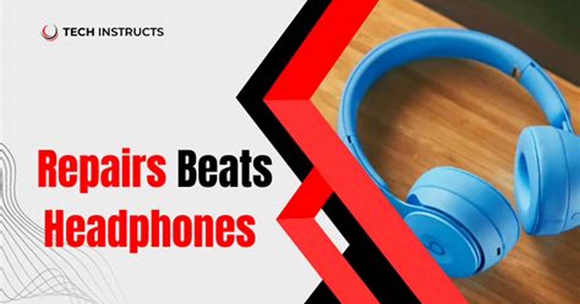 How to Get Beats Headphones Repaired Through Apple Support Step By