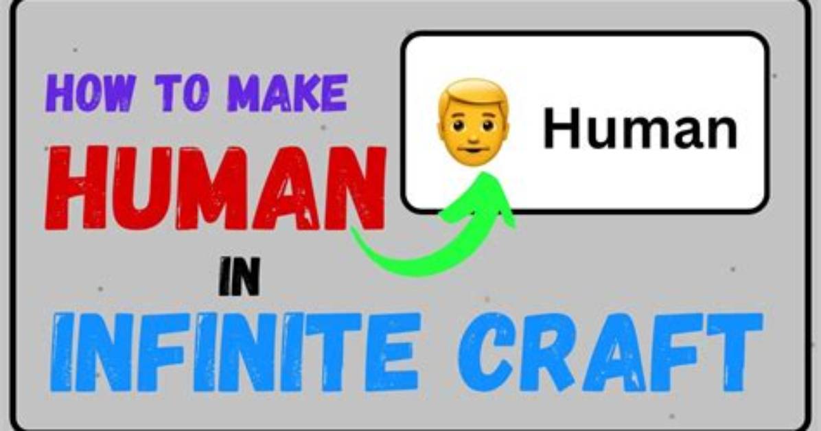How to Make a Human In
