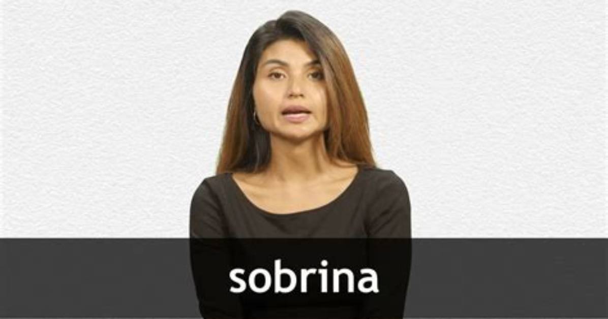 How to Say Sobrina in English Complete Translation And