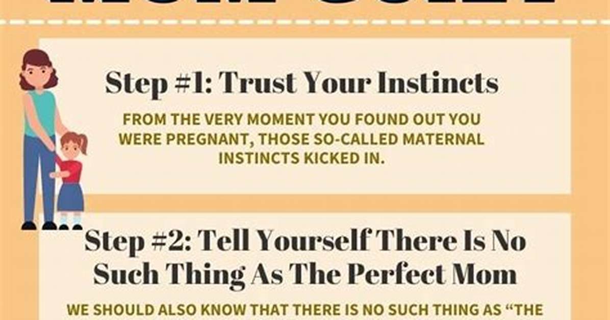 How to Silence Mom Guilt for Good Practical Lessons from the You Re a Good Mom
