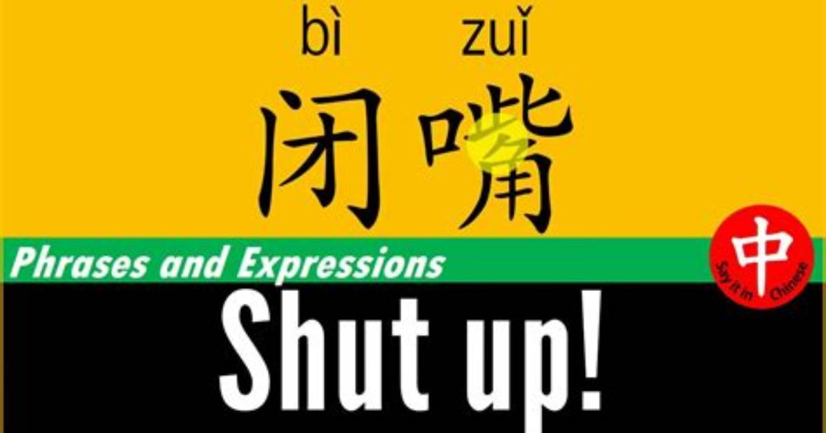 How to Write Shut up in Chinese the Exact Characters Tones and Slang You