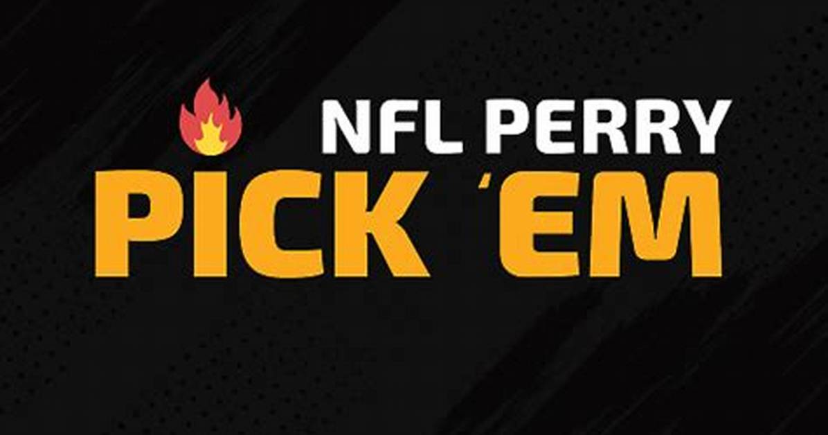 Inside Nfl Perry Pick Em Legitimacy Pool Guidelines And