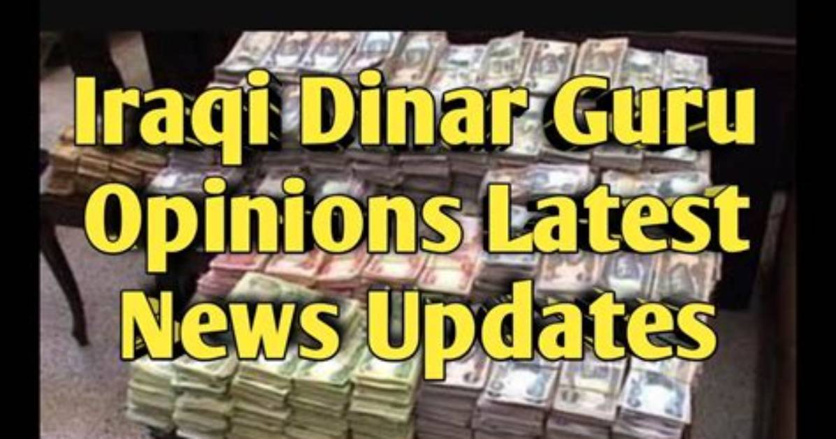 Iraqi Dinar Guru Alert What Latest Baghdad Policies Mean For
