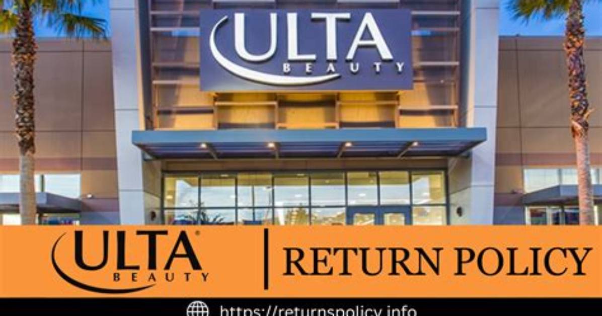 Is Ulta S Return Policy Getting Worse the Hidden Changes