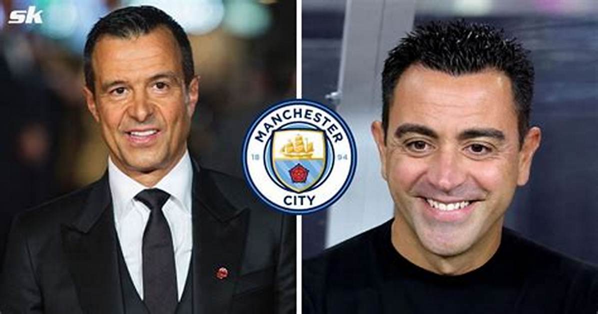 Jorge Mendes to Manchester City the Secret Talks Behind the High Stakes Psg
