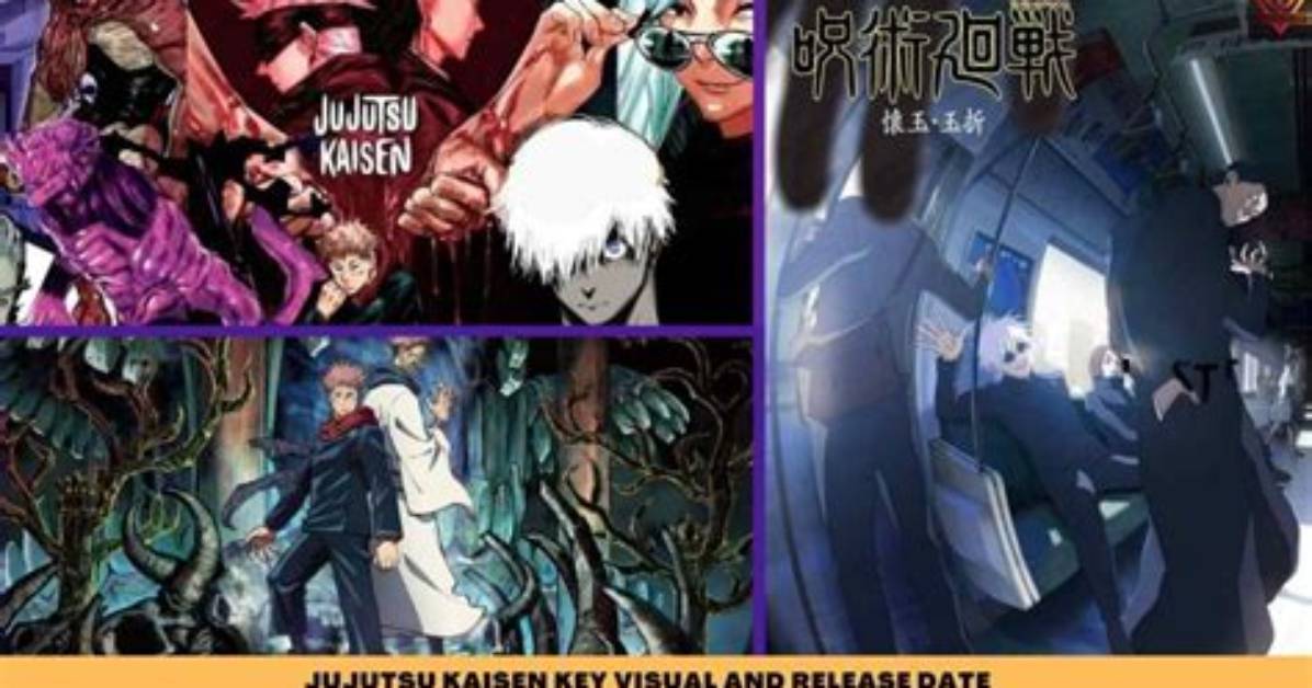 Jujutsu Kaisen Complete Visual Roadmap Release Date Vs