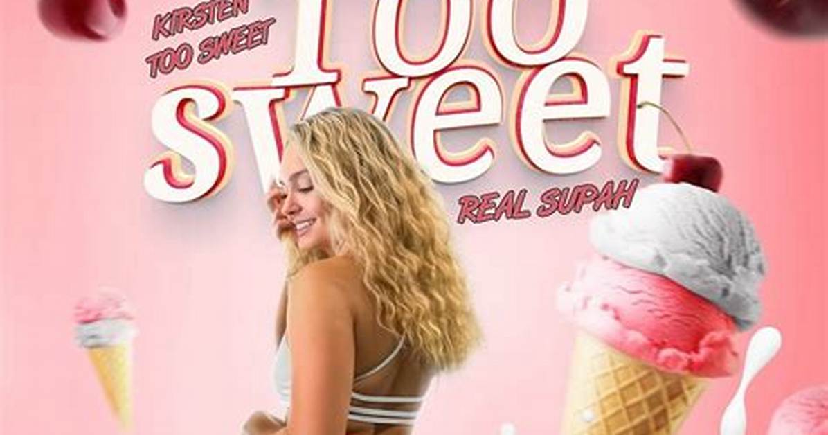 Kirsten Too Sweet Video Rumors Examining