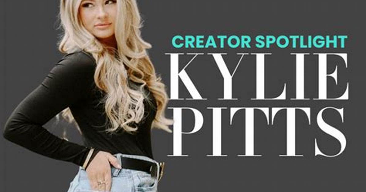 Kylie Pitts Before and After Dissecting the Viral Clips Fueling Fan