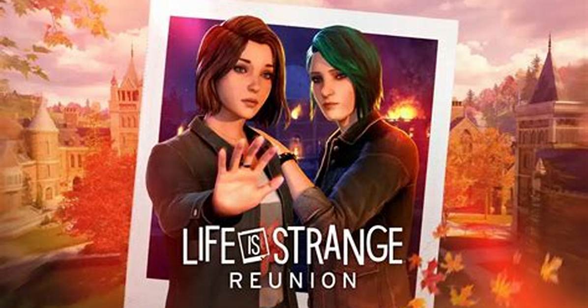 Life Is Strange Reunion Gameplay Breakdown Playing as Max and Chloe Side By