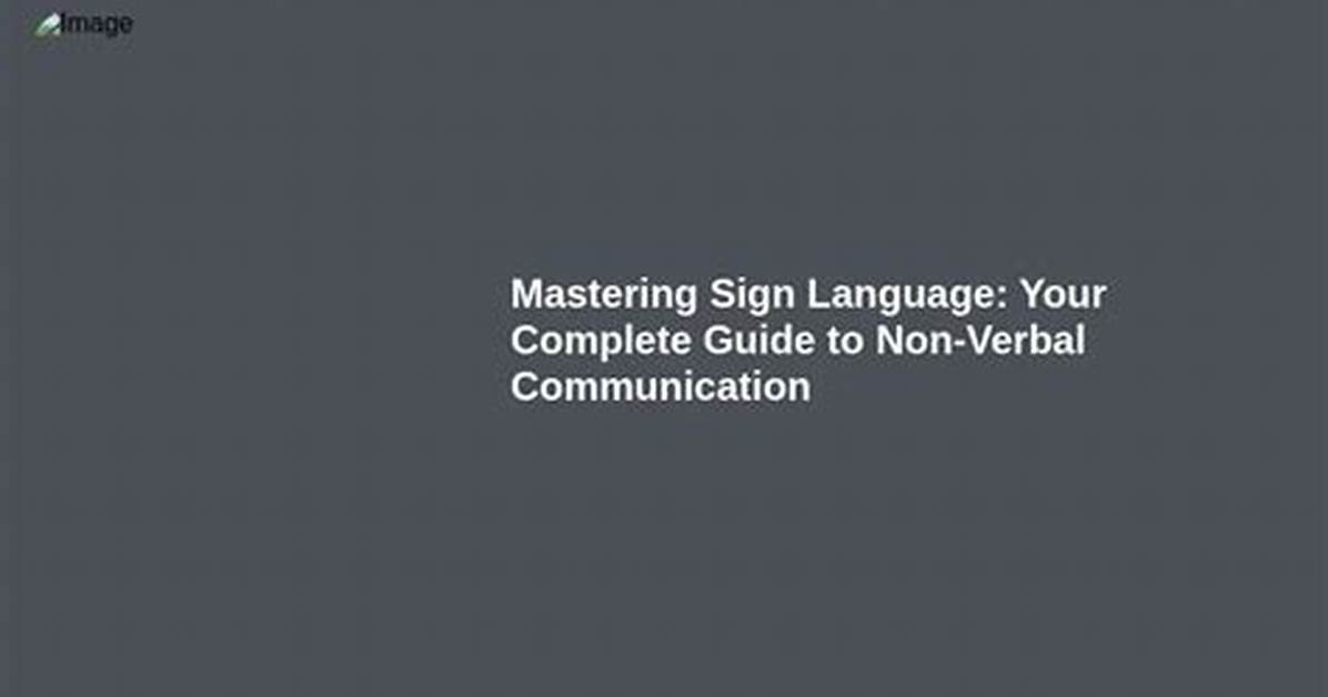Mastering Courtesy in Sign Language Complete Guide to Thank You Please and You Re