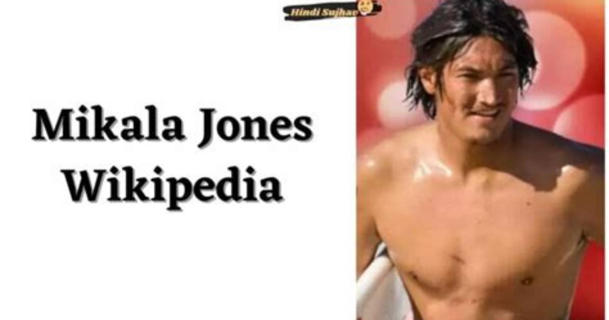 Mikala Jones Wikipedia | Age Family and Net Worth