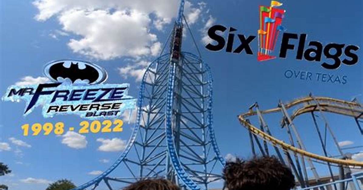 Mr Freeze Reverse Blast Why This Six Flags Coaster Still