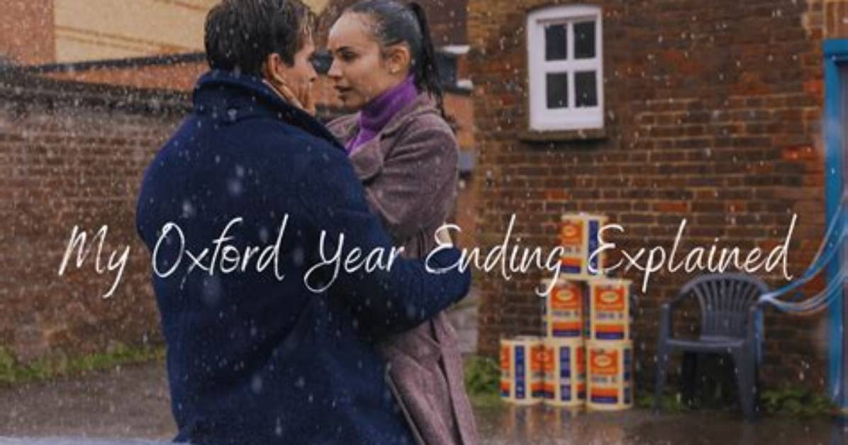 My Oxford Year Ending Breakdown What Really Happens to Jamie And