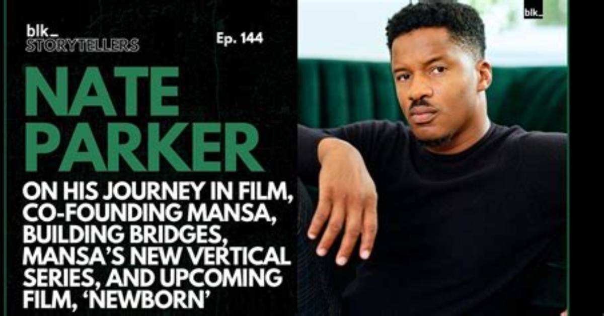 Nate Parker on Tiktok Explained How Mansa Studios Is Revolutionizing