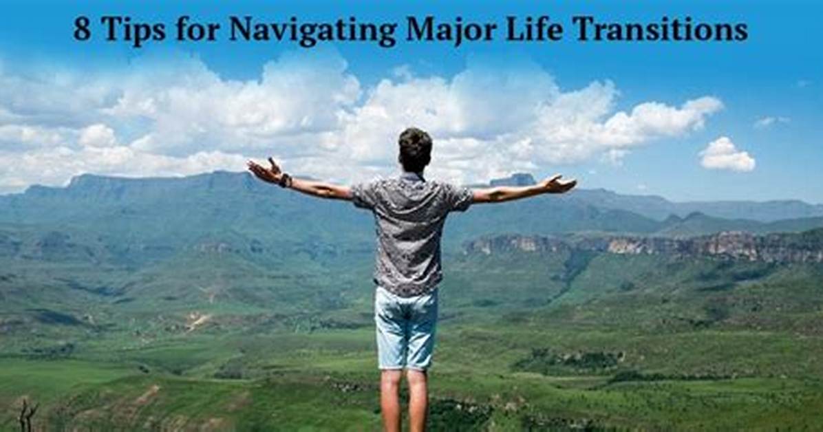 Navigating Major Life and Dating Transitions the Essential Modern Q A