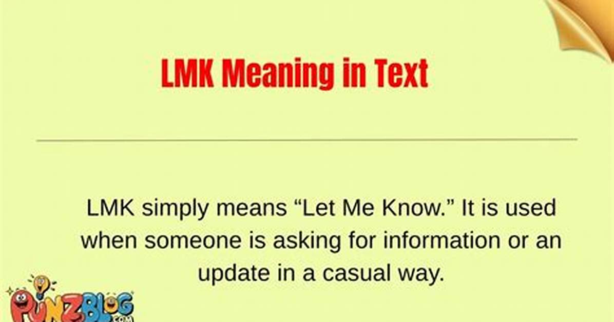 Real Chat Breakdown What Lmk Means Across Texts Dms And
