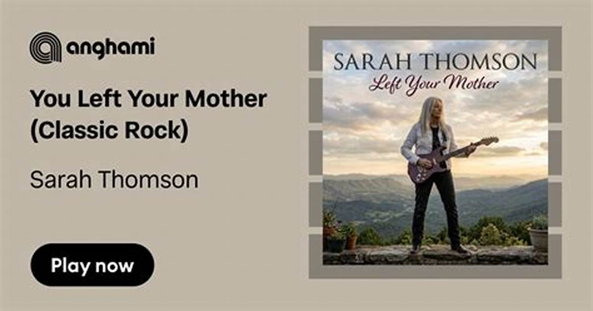 Sarah Thomson You Left Your Mother the Viral Drama and the Hidden Story Behind The