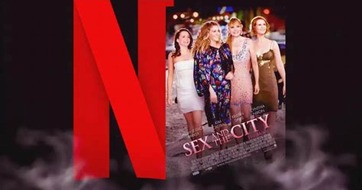 Sex and the City Leaving Netflix on June 30 What Fans Need To