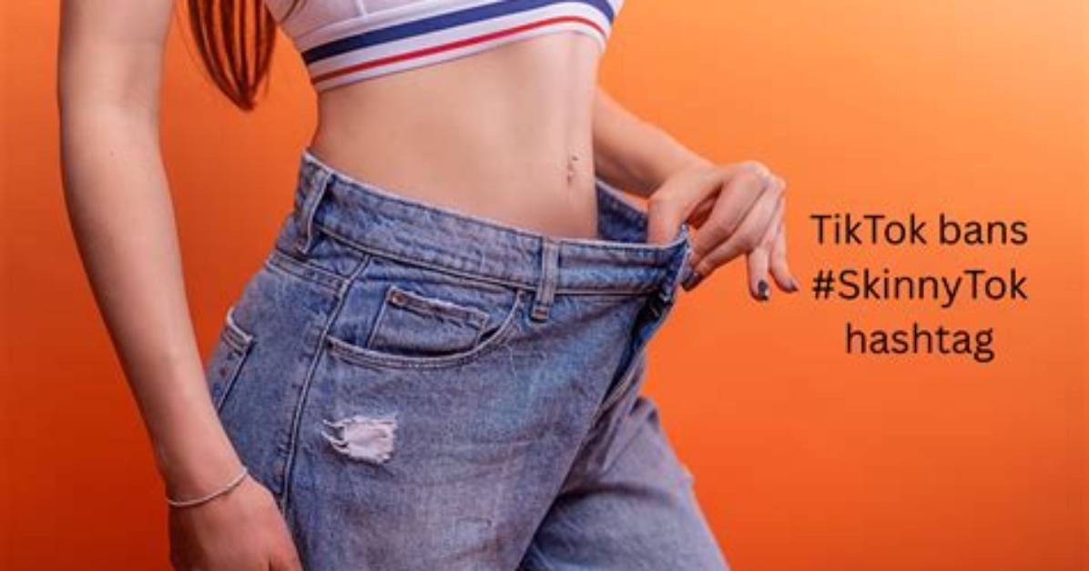 Skinnytok Banned Why Tiktok Targeted Dangerous Stomach