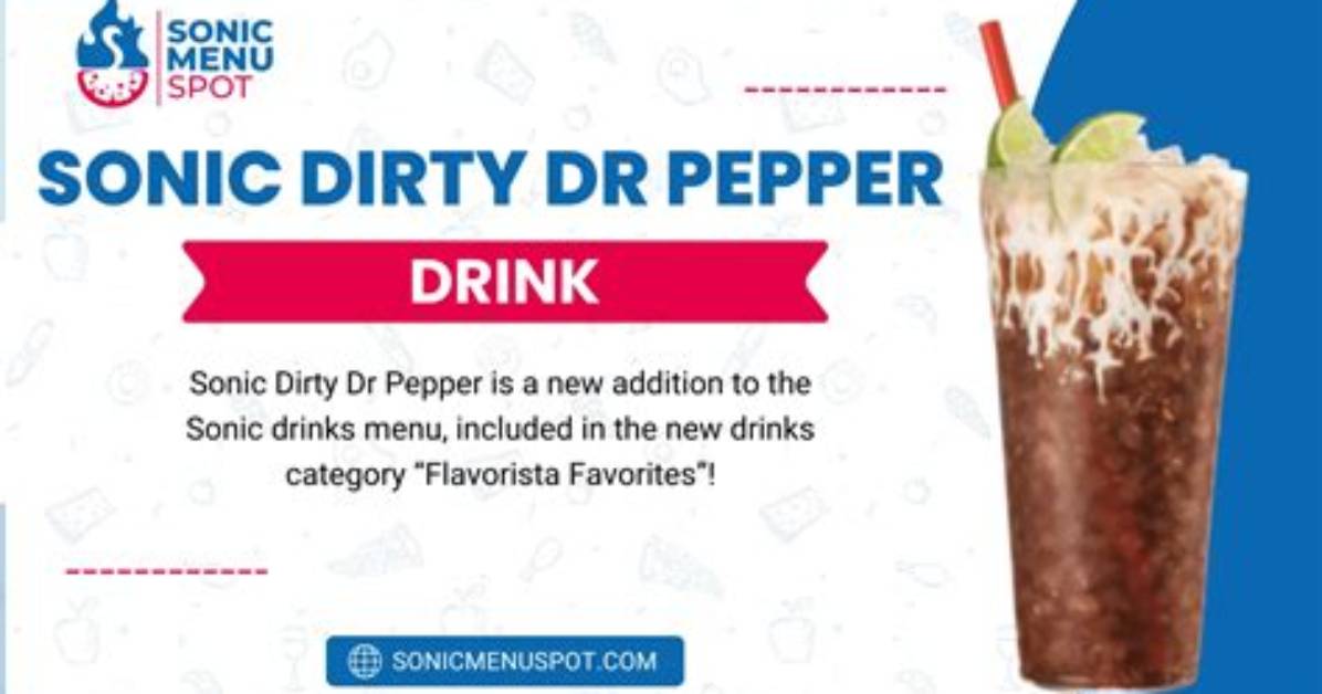 Sonic S Unhinged New Dirty Dr Pepper Why Banana Soda Is Dividing The