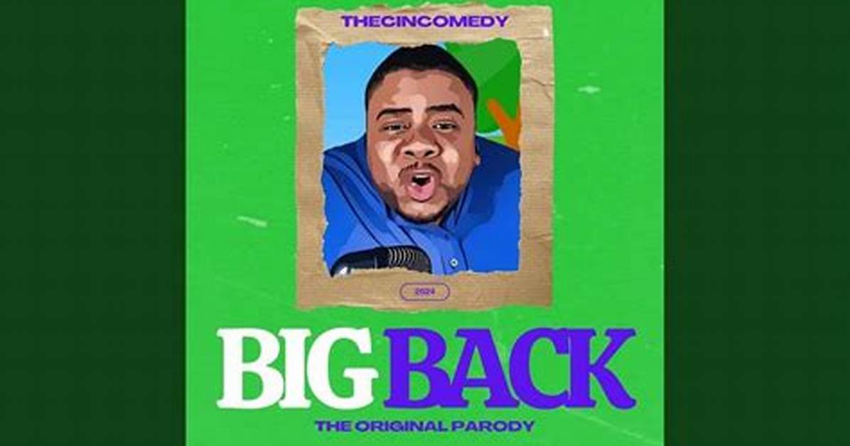 The Big Back Song Faq Lyrics Origins Artist Identity And