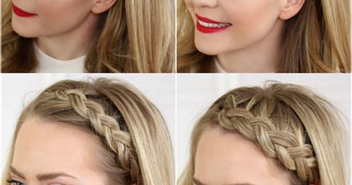 The Complete Front Hairstyle Braid Guide Quick Techniques Salon Tips And