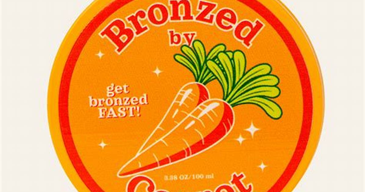 The Complete Guide to Bronzed by Carrot Benefits Safety Limits and Smarter