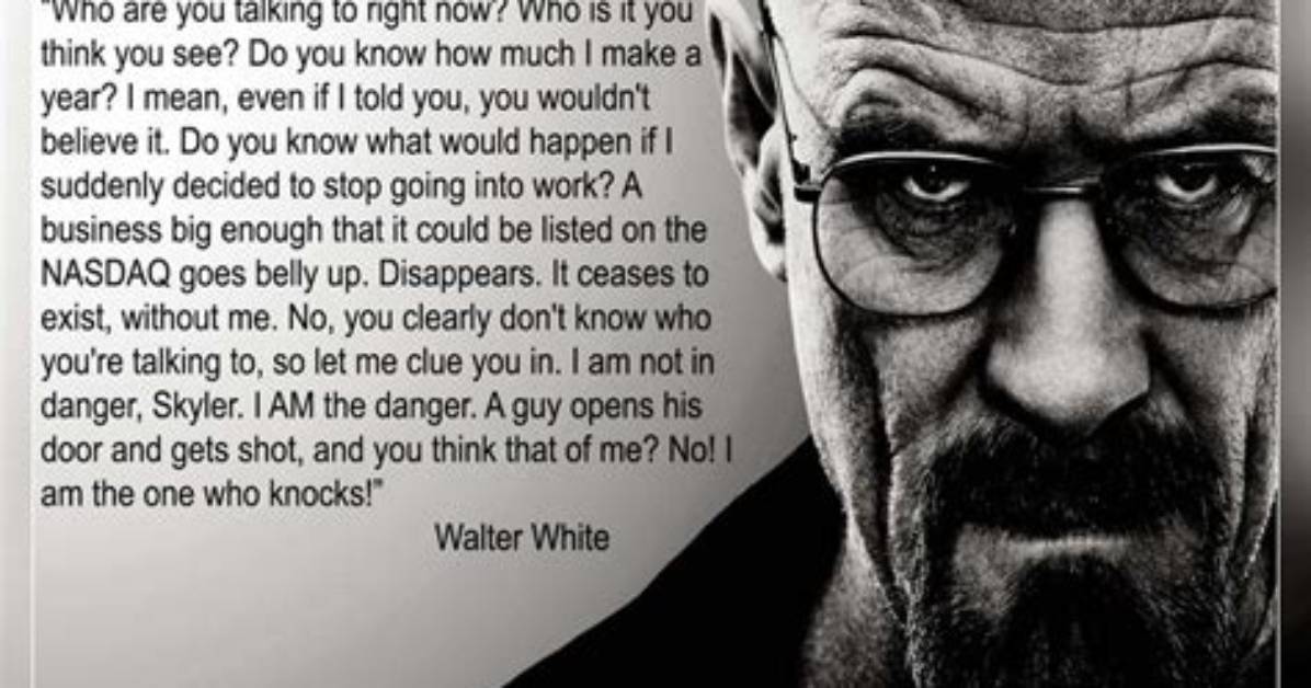 The Complete Walter White Quotes Guide Meanings Contexts and Full