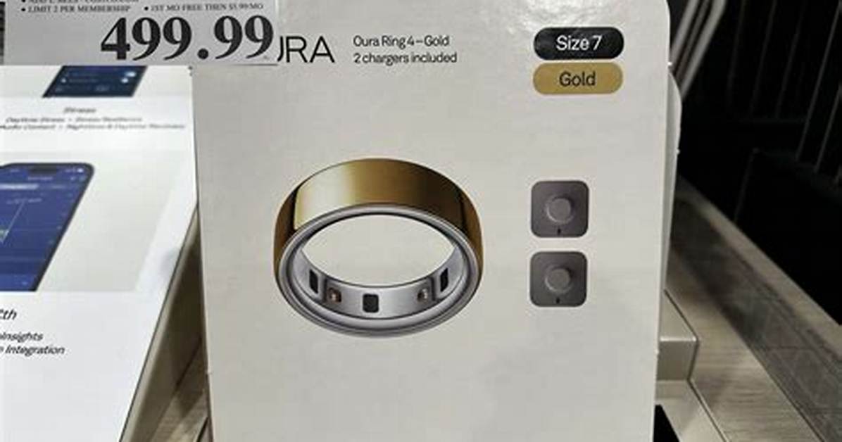 The Costco Oura Ring Drama Viral Pricing Dispute Sparks Confusion At
