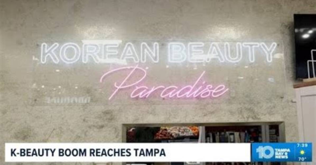The K Beauty Boom Reaches Tampa How Global Social Trends Sparked a Local