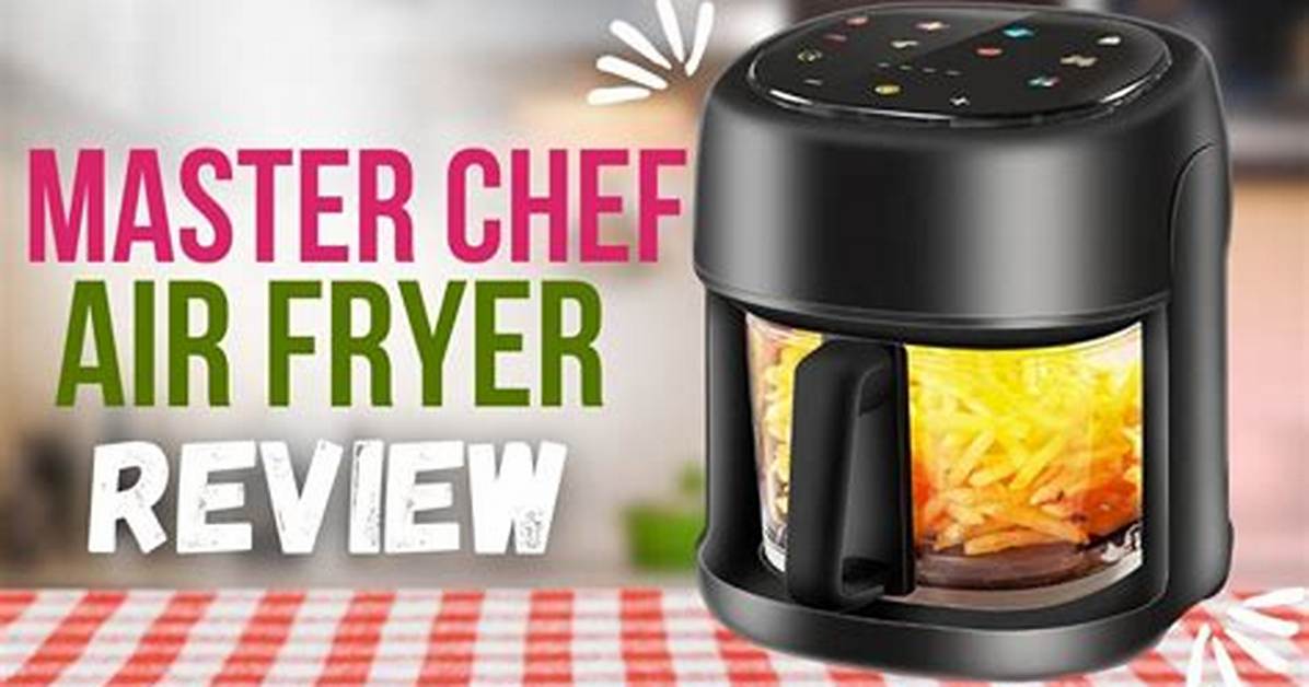 The Master Guide to Air Fryer