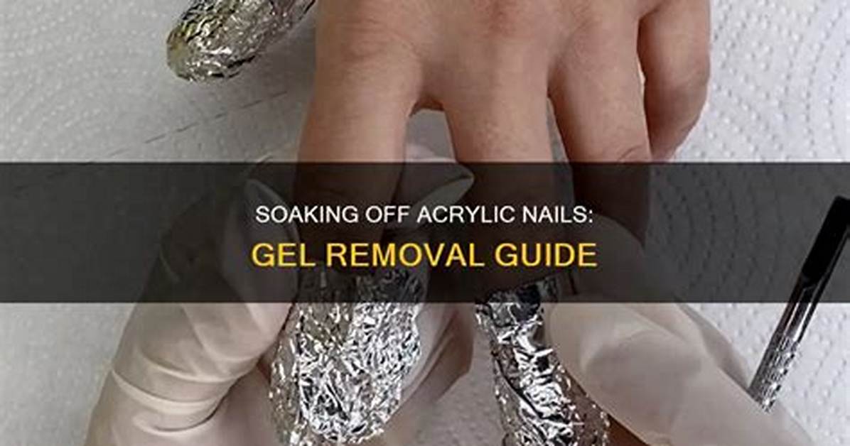The Master Guide to Soaking off Acrylic Nails at Home Without
